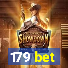 179 bet